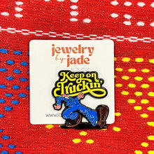 Load image into Gallery viewer, keep on truckin funny enamel pin brooch FREE SHIPPING WITH $45