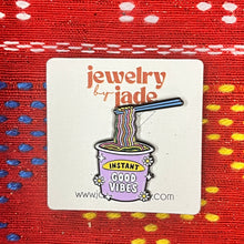 Load image into Gallery viewer, instant good vibes ramen noodles funny enamel pin brooch FREE SHIPPING OVER $45
