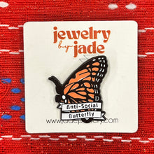 Load image into Gallery viewer, Anti Social Butterfly Enamel Pin Gift introvert funny brooch FREE SHIPPING WITH $45