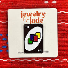 Load image into Gallery viewer, Uno Card game +4 funny enamel pin brooch free shipping over $45