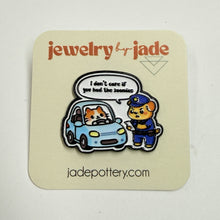 Load image into Gallery viewer, Cat police funny enamel Pin Had the Zoomies brooch cute collect FREE SHIP $25
