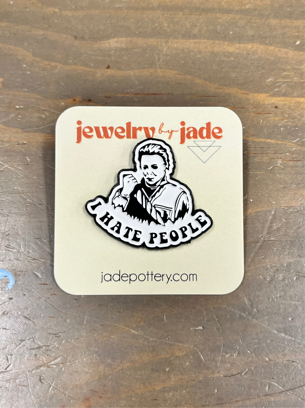 I hate people Michael Myers enamel pin FREE SHIPPING WITH $45
