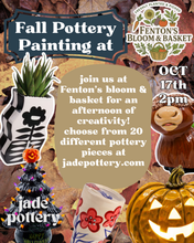 Load image into Gallery viewer, Fall Pottery Painting at Fenton's Bloom &amp; Basket Oct 17th 2pm
