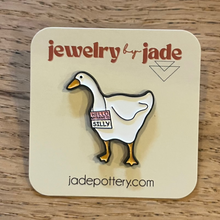 Load image into Gallery viewer, Silly Goose Enamel Pin
