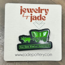 Load image into Gallery viewer, You have died of dysentery Oregon Trail Game Enamel pin Retro 80&#39;s 90&#39;s
