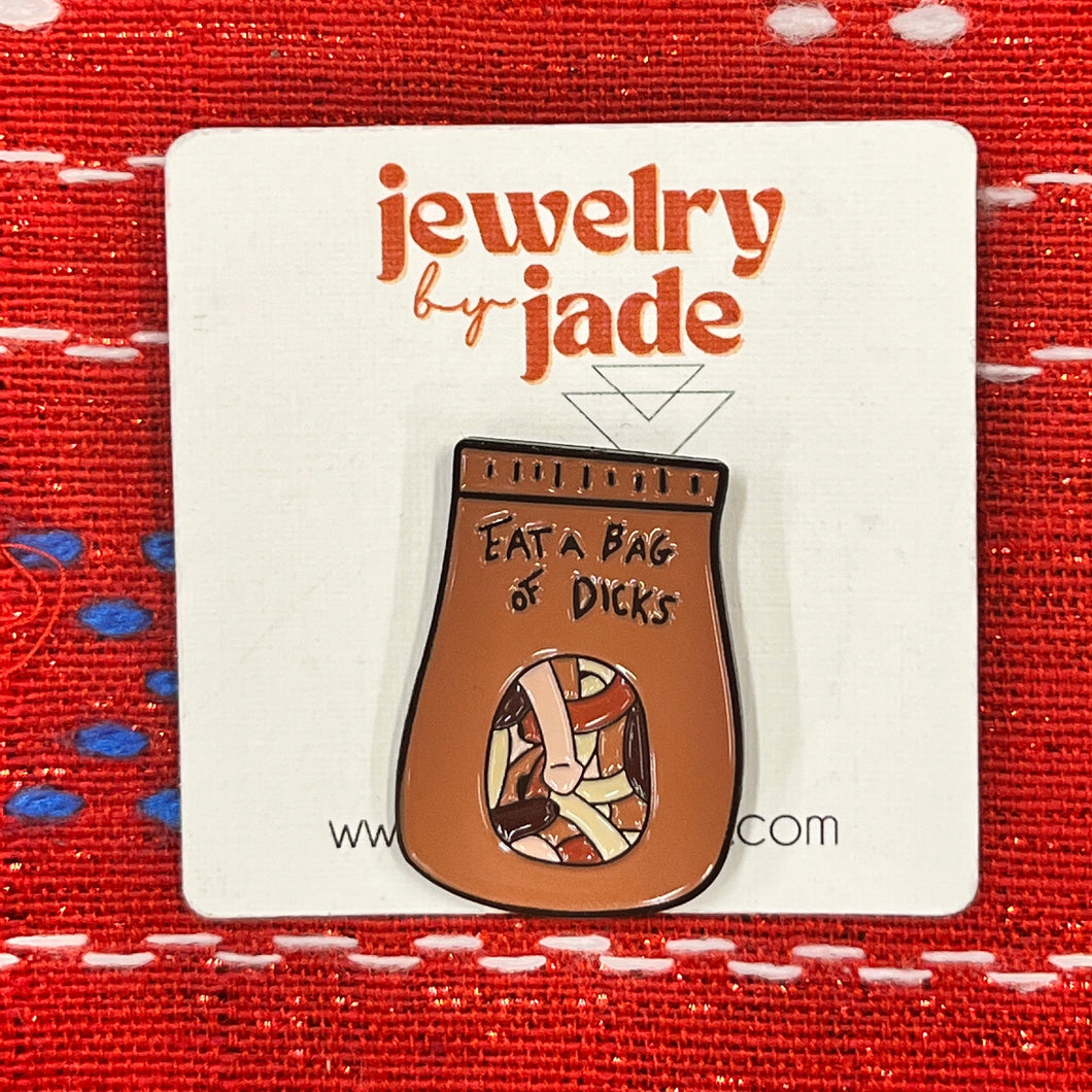 Eat a bag of dicks funny enamel pin gift