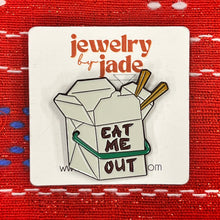 Load image into Gallery viewer, eat me out Chinese take out box funny retro style enamel pin
