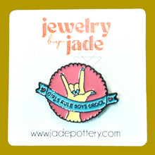 Load image into Gallery viewer, Girls Rule Boys Drool funny retro 90&#39;s style enamel pin
