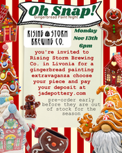 Load image into Gallery viewer, Oh Snap Gingerbread pottery painting class at Rising Storm Brewing Co. Livonia November 13th 6pm
