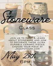 Load image into Gallery viewer, Stoneware Painting night at Jade Pottery May 29th @ 6pm
