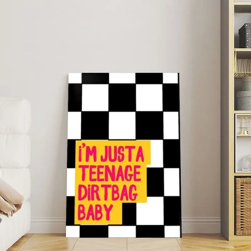 Teenage Dirtbag checkered Canvas Poster 12x18