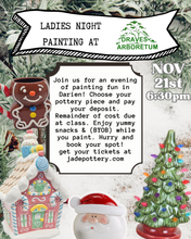 Load image into Gallery viewer, Ladies night! at the Arboretum Christmas Pottery Painting at Draves Arboretum Sat. Nov 21st @6:30
